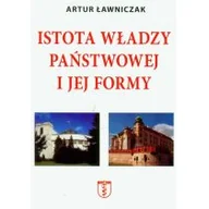 Podręczniki dla szkół wyższych - Nortom Artur Ławniczak Istota władzy państwowej i jej reformy - miniaturka - grafika 1