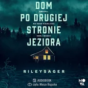 Audiobooki - kryminał, sensacja, thriller - Dom po drugiej stronie jeziora - miniaturka - grafika 1