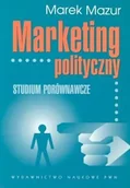 Marketing - Marketing polityczny. Studium porównawcze - miniaturka - grafika 1