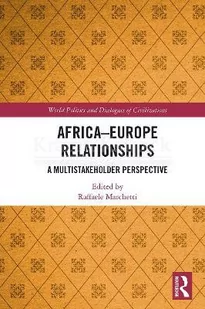 Africa-Europe Relationships: A Multistakeholder Perspective - Pozostałe książki - miniaturka - grafika 1