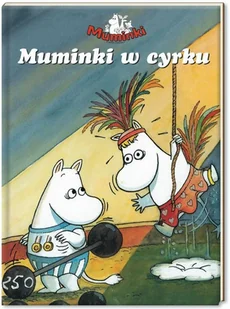 Muminki w cyrku - Książki edukacyjne - miniaturka - grafika 1