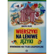Filologia i językoznawstwo - Wierszyki na leniwe języki - Maciej Kloc - miniaturka - grafika 1
