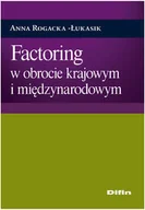 Ekonomia - Factoring w obrocie krajowym i międzynarodowym - miniaturka - grafika 1