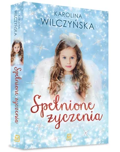 Spełnione życzenia - Literatura obyczajowa - miniaturka - grafika 1