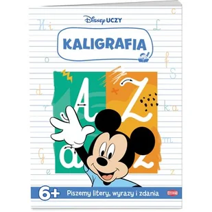 Disney uczy. Kaligrafia. Piszemy litery, wyrazy i zdania - Książki edukacyjne Disney uczy. Kaligrafia. Piszemy litery, wyrazy i zdania - Książki edukacyjne - miniaturka - grafika 1