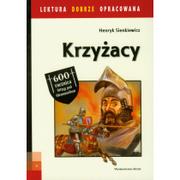 Lektury szkoła podstawowa - KRZYŻACY LEKTURA DOBRZE OPRACOWANA  Henryk Sienkiewicz - miniaturka - grafika 1