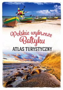 Polskie wybrzeże bałtyku - Przewodniki - miniaturka - grafika 1