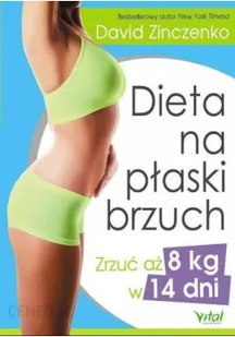 Vital Dieta na płaski brzuch: Zrzuć aż 8kg w 14 dni. - Książki kucharskie - miniaturka - grafika 3