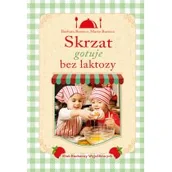 Książki kucharskie - Skrzat Skrzat gotuje bez laktozy - miniaturka - grafika 1