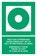 Systemy ekspozycyjne i znaki informacyjne - AC083 PRZYCISK OTWIERANIA DRZWI EWAKUACYJNYCH. UŻYJ W PRZYPADKU ALARMU / EMERGENCY DOOR. PRESS TO EXIT IN CASE OF ALARM, TS - PŁYTA TD FOTOLUMINESCENCYJNA; (350X525MM) - miniaturka - grafika 1