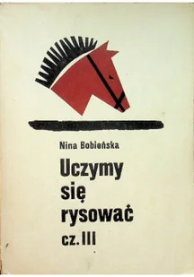 Uczymy się rysować Część III - Książki o kulturze i sztuce - miniaturka - grafika 1