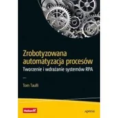 Podstawy obsługi komputera - Zrobotyzowana automatyzacja procesów. Tworzenie... - miniaturka - grafika 1