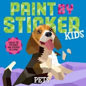 Pozostałe książki - Paint by Sticker Kids: Pets - miniaturka - grafika 1