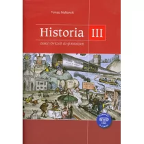 GWO Podróże w czasie Zeszyt ćwiczeń. Klasa 3 Gimnazjum Historia - Tomasz Małkowski - Podręczniki dla gimnazjum - miniaturka - grafika 1