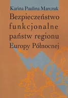 Historia świata - Bezpieczeństwo funkcjonalne państw regionu Europy Północnej - Marczuk Karina Paulina - miniaturka - grafika 1