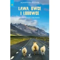 Wywiady, wspomnienia - Lawa, owce i lodowce - miniaturka - grafika 1
