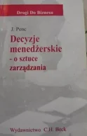 Zarządzanie - Decyzje menedżerskie o sztuce zarządzania - miniaturka - grafika 1