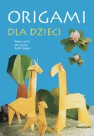 Książki edukacyjne - Origami dla dzieci - miniaturka - grafika 1