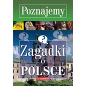 Książki edukacyjne - Poznajemy. Zagadki o Polsce - miniaturka - grafika 1