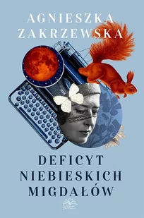Deficyt niebieskich migdałów - E-booki - literatura obca - miniaturka - grafika 1