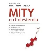 Zdrowie - poradniki - ABA Mity o cholesterolu - Poradnik - Walter Hartenbach - miniaturka - grafika 1