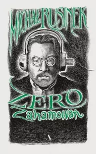 Zero zahamowań Rusinek Michał - Nauka - miniaturka - grafika 1