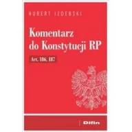 Prawo - Difin Komentarz do Konstytucji RP Art. 186, 187 Hubert Izdebski - miniaturka - grafika 1