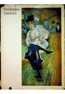 Tououse Lautrec - Książki o kulturze i sztuce - miniaturka - grafika 1