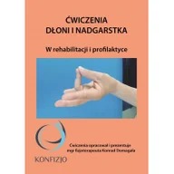 Rozwój osobisty - Ćwiczenia dłoni i nadgarstka - miniaturka - grafika 1
