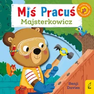 Książki edukacyjne - Majsterkowicz. Miś Pracuś - miniaturka - grafika 1