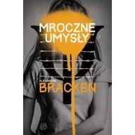 Proza obcojęzyczna - Znak Mroczne umysły - Alexandra Bracken - miniaturka - grafika 1