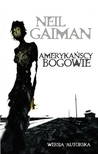 Amerykańscy bogowie - Horror, fantastyka grozy - miniaturka - grafika 1