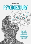 E-booki - nauka - Psychobzdury. Jak mity popularnej psychologii mieszają nam w głowach - miniaturka - grafika 1