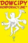 Dramaty - Dowcipy korporacyjne - miniaturka - grafika 1