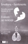 Książki do nauki języka francuskiego - Emotions-sentiments - Elsa Crozier, Cristelle Cavalla - podręcznik - miniaturka - grafika 1