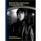 Pozostałe książki - While We Were Getting High - miniaturka - grafika 1