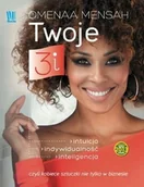 Rozwój osobisty - Twoje 3i Intuicja indywidualność inteligencja czyli kobiece sztuczki nie tylko w biznesie - miniaturka - grafika 1