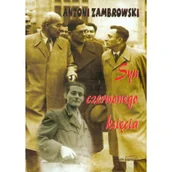 Pamiętniki, dzienniki, listy - Syn czerwonego księcia - Zambrowski Antoni - miniaturka - grafika 1