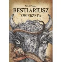Witold Vargas Bestiariusz Zwierzęta - Proza - miniaturka - grafika 1
