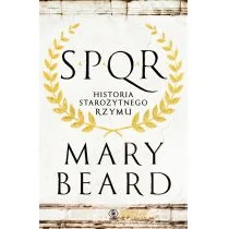 Rebis Spqr. Historia starożytnego Rzymu - Mary Beard - Historia świata Rebis Spqr. Historia starożytnego Rzymu - Mary Beard - Historia świata - miniaturka - grafika 1