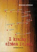 Religia i religioznawstwo - I am Z krainy słońca i cieni - Bogdan Górniak - oprawa twarda - miniaturka - grafika 1