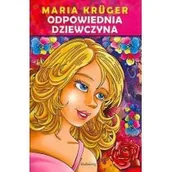 Literatura popularno naukowa dla młodzieży - Maria Kruger Odpowiednia dziewczyna - miniaturka - grafika 1