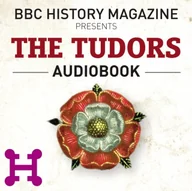 Audiobooki obcojęzyczne - Tudors (BBC History Magazine) - miniaturka - grafika 1