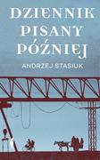 Powieści - Czarne Dziennik pisany później - Andrzej Stasiuk - miniaturka - grafika 1