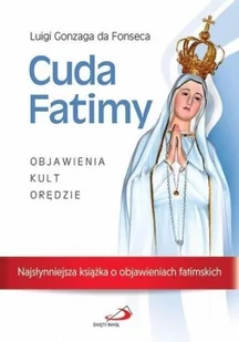 Edycja Świętego Pawła Cuda Fatimy Objawienia kult orędzie - Luigi Gonzaga da Fonseca - Religia i religioznawstwo - miniaturka - grafika 2