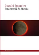 Filozofia i socjologia - Aletheia Zmierzch Zachodu - Oswald Spengler - miniaturka - grafika 1