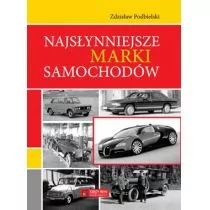 Podbielski Zdzisław Najsłynniejsze marki samochodów - Poradniki motoryzacyjne - miniaturka - grafika 1