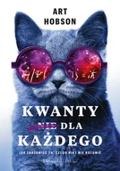 E-booki - podręczniki - Art Hobson Kwanty dla każdego Jak zrozumieć to czego nikt nie rozumie e-book) - miniaturka - grafika 1