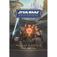 Baśnie, bajki, legendy - Star Wars. Wielka Republika. Misja na planetę X - miniaturka - grafika 1