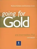 Pozostałe języki obce - Pearson Education Longman Going for Gold Pre-Intermediate Plus Coursebook Acklam Richard, Crace Araminta, Burgess Sally - miniaturka - grafika 1